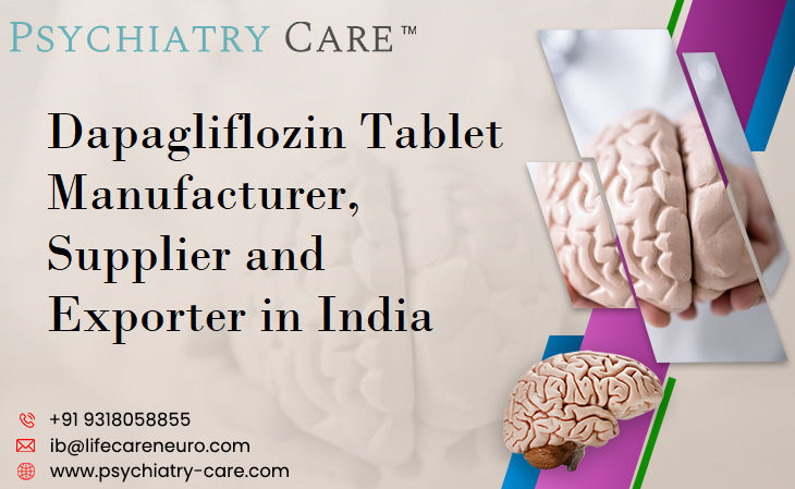 Dapagliflozin Tablet Manufacturer, Supplier and Exporter in India